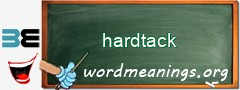 WordMeaning blackboard for hardtack